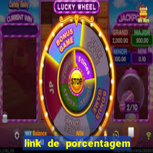 link de porcentagem dos slots pg